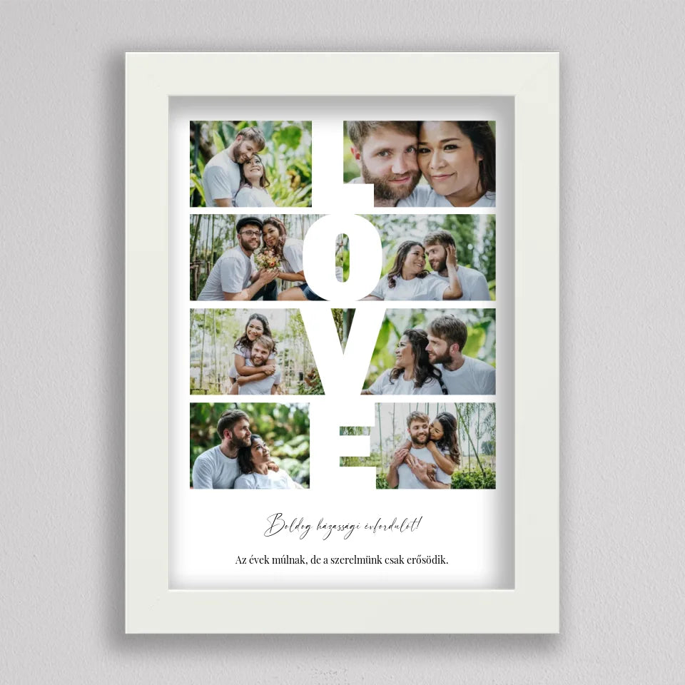 LOVE feliratú fotókollázs 8 képpel fehér keretben, 8 közös fotó, köztük függőlegesen fehér LOVE betűk, alul két sor