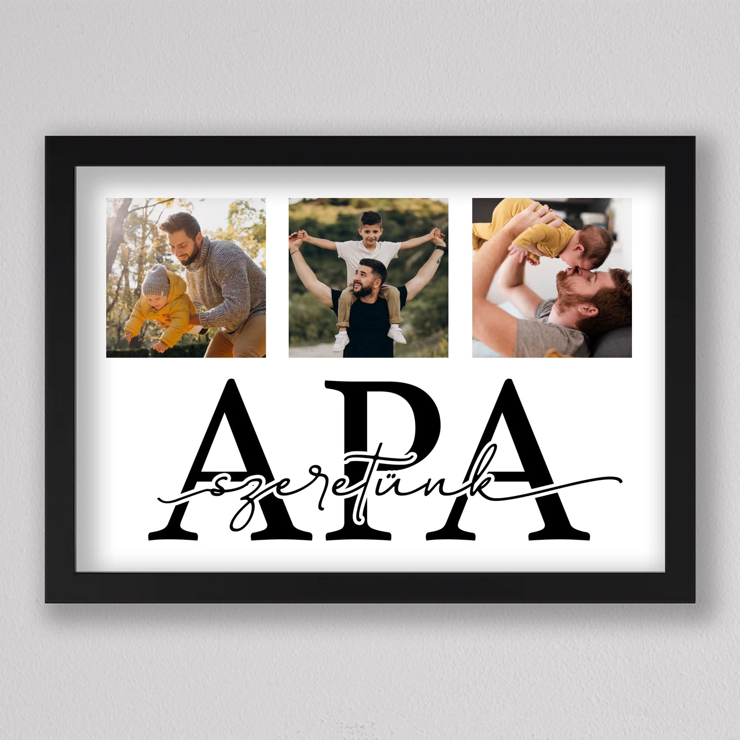 Szeretlek APA - közös pillanatok fotókollázs