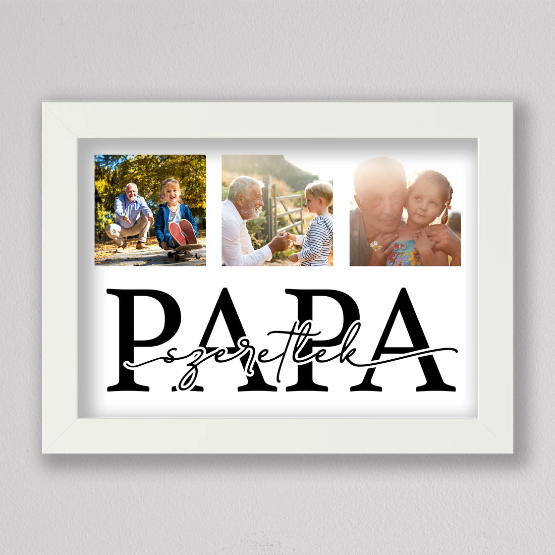 Szeretlek papa fotókollázs fehér keretben, 3 közös fotó, alatta nagy PAPA szó kézírásos szeretlekkel