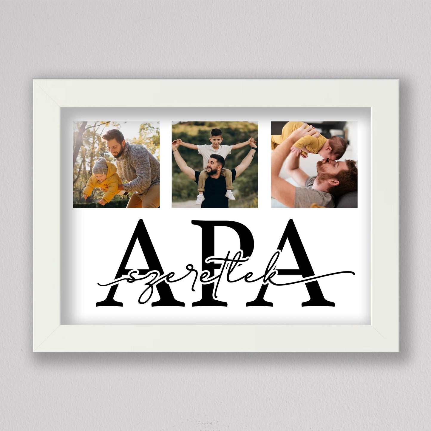 Szeretlek APA - közös pillanatok fotókollázs