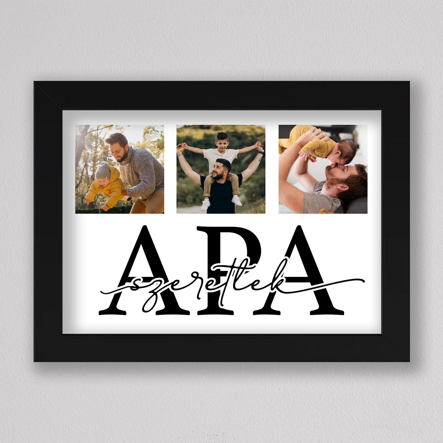 Szeretlek APA - közös pillanatok fotókollázs