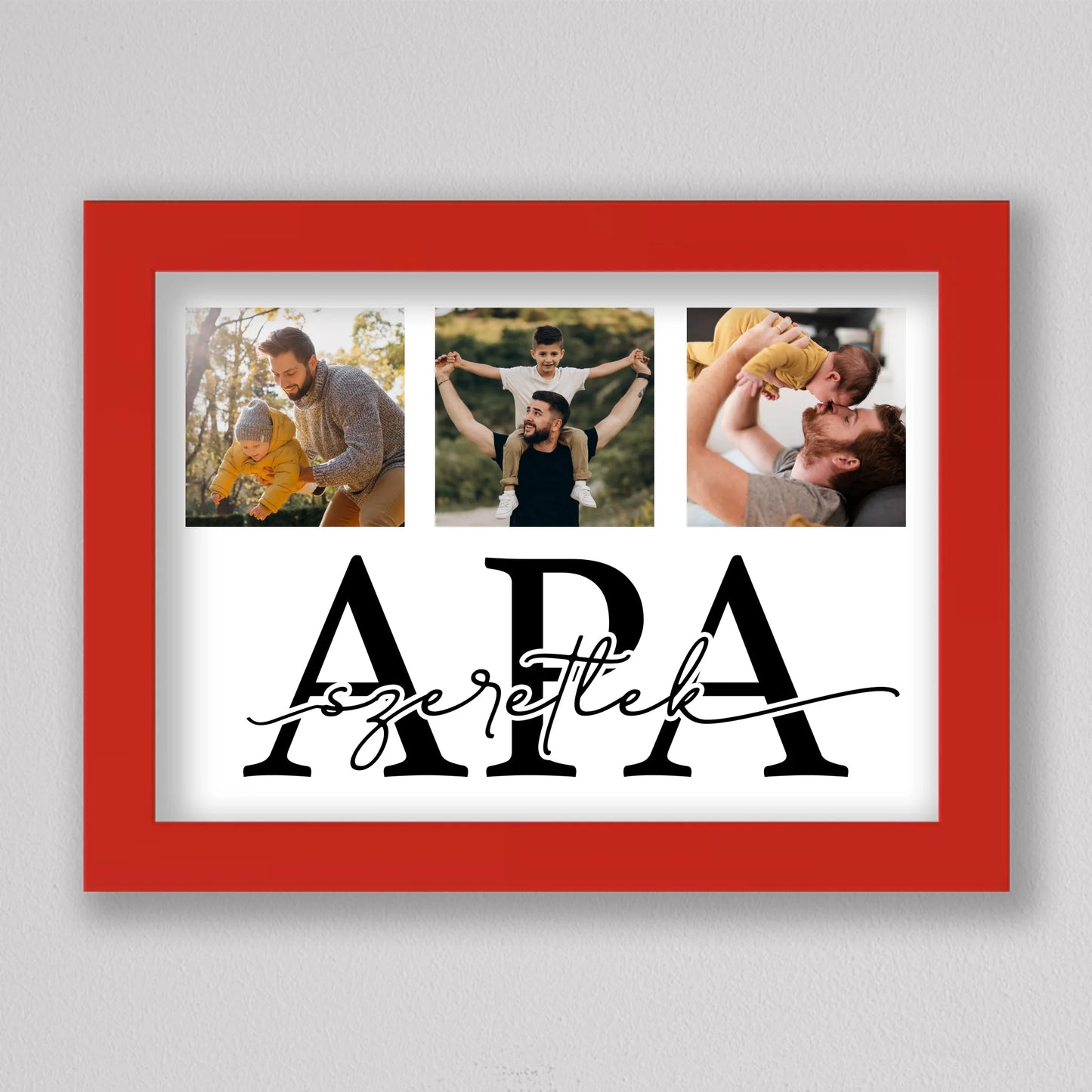 Szeretlek APA - közös pillanatok fotókollázs