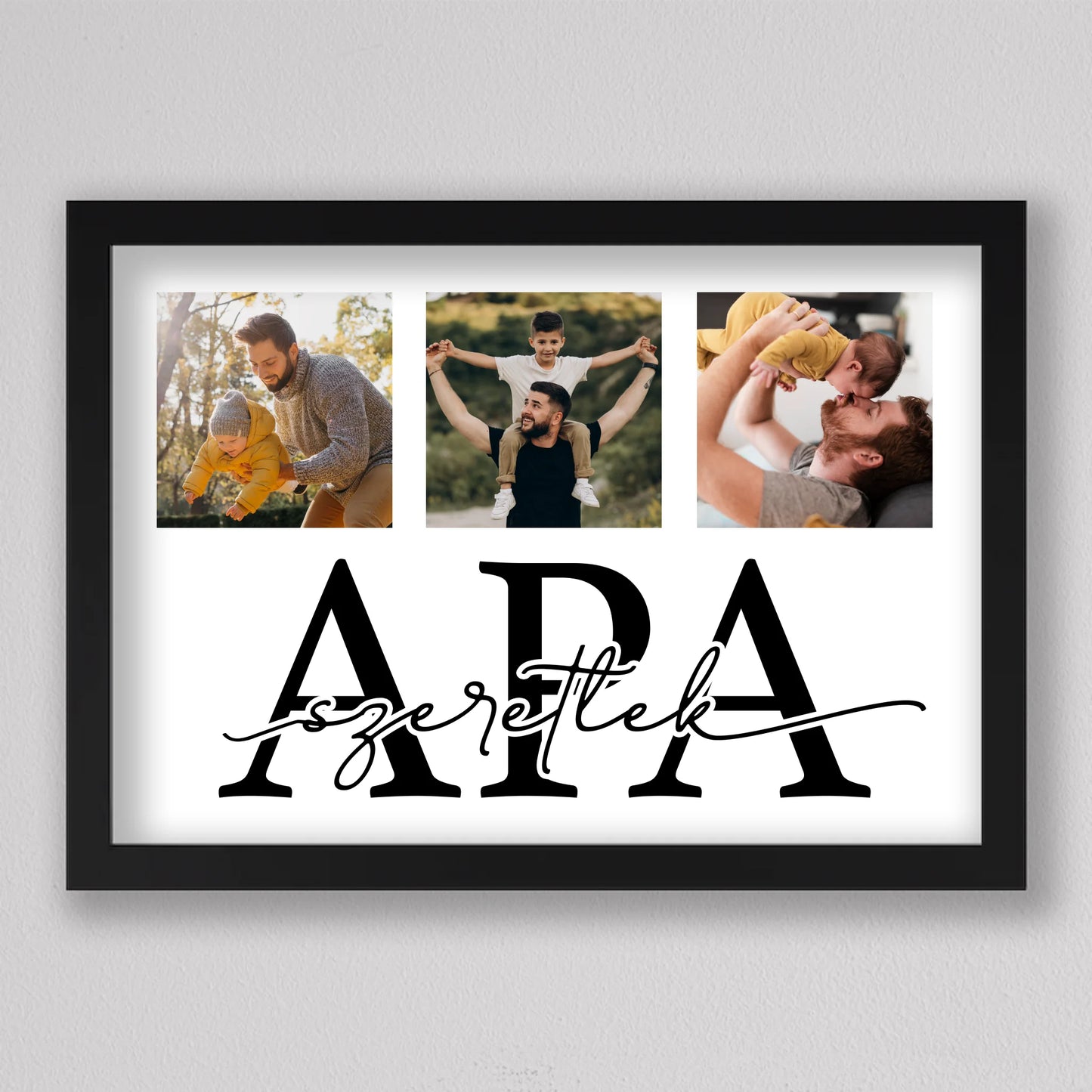 Szeretlek APA - közös pillanatok fotókollázs