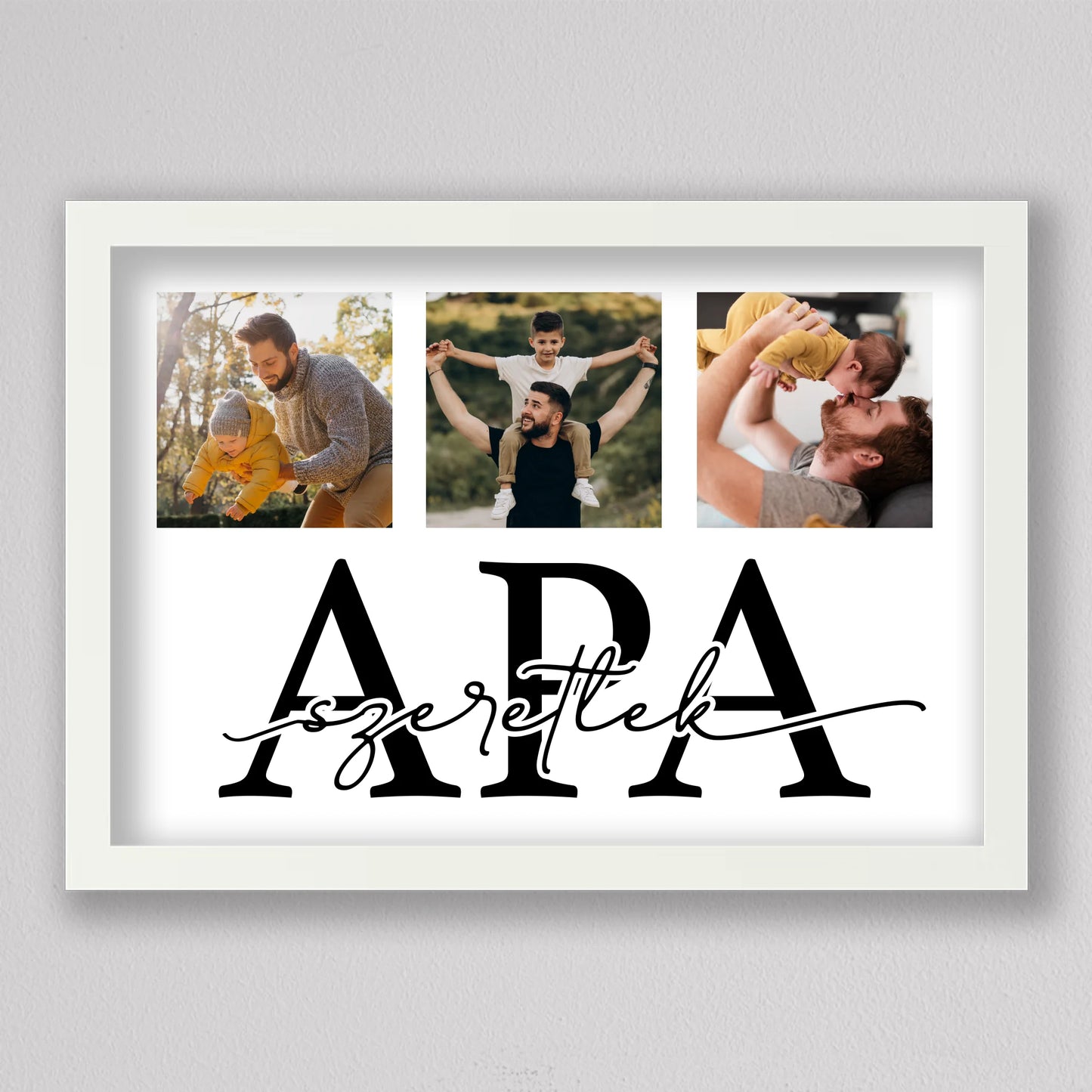 Szeretlek APA - közös pillanatok fotókollázs