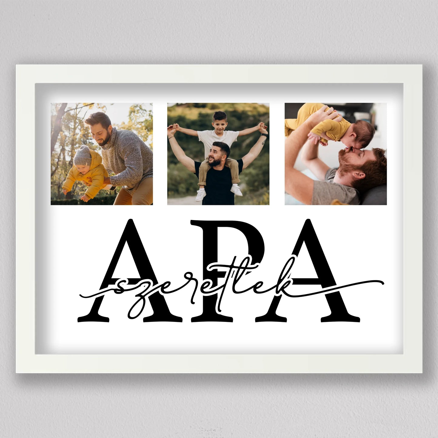 Szeretlek APA - közös pillanatok fotókollázs